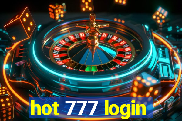 hot 777 login